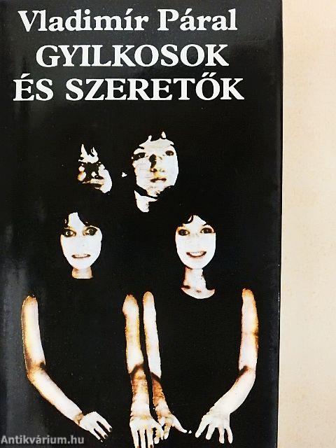 Gyilkosok és szeretők