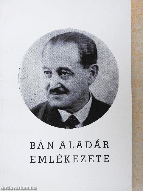 Bán Aladár emlékezete