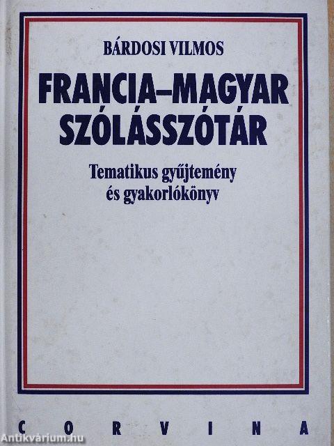 Francia-magyar szólásszótár