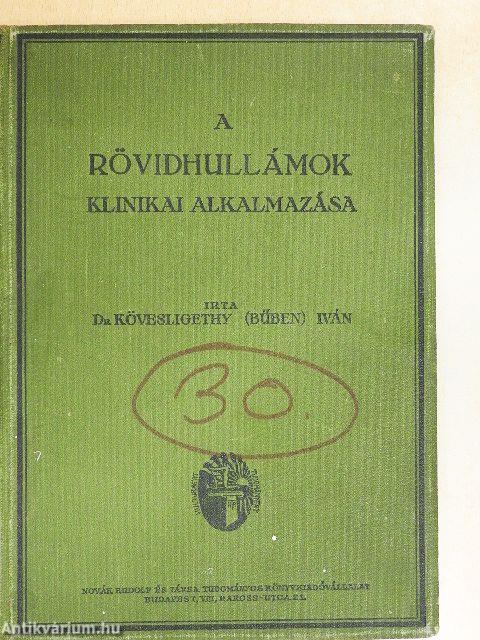 A rövidhullámok klinikai alkalmazása