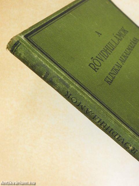 A rövidhullámok klinikai alkalmazása