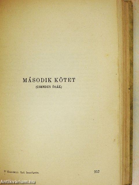 Esti beszélgetés I-II.