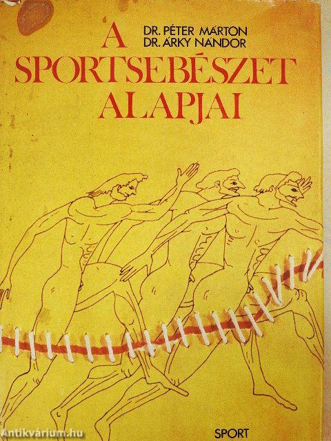 A sportsebészet alapjai