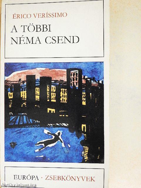 A többi néma csend