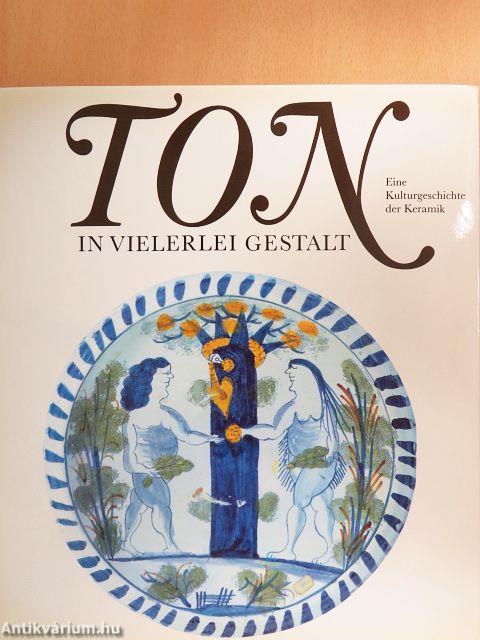 TON In Vielerlei Gestalt