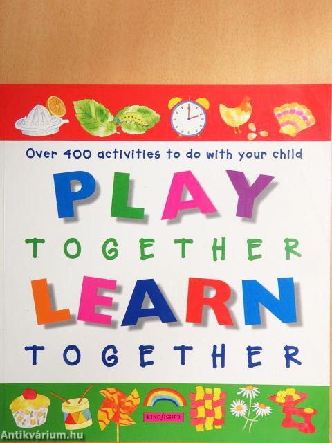 Play together, Learn together