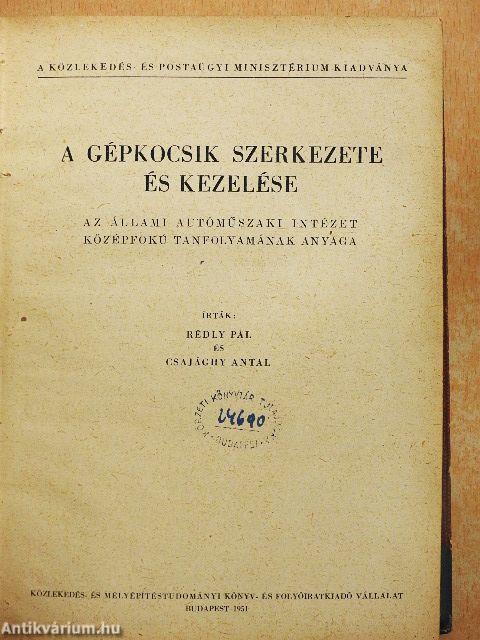 A gépkocsik szerkezete és kezelése