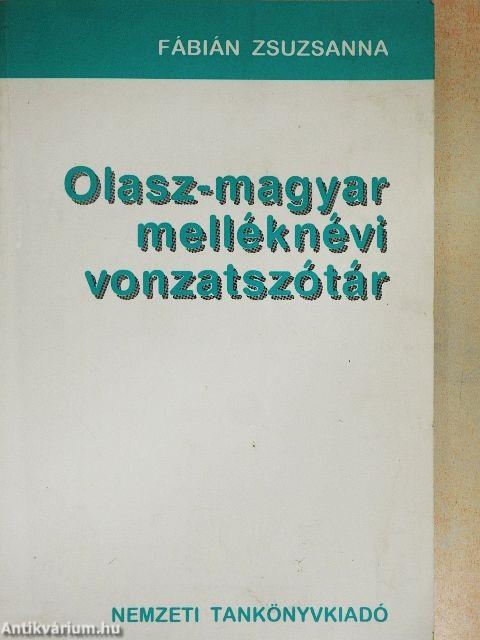 Olasz-magyar melléknévi vonzatszótár