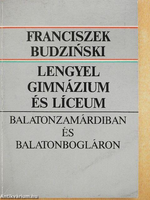 Lengyel gimnázium és líceum