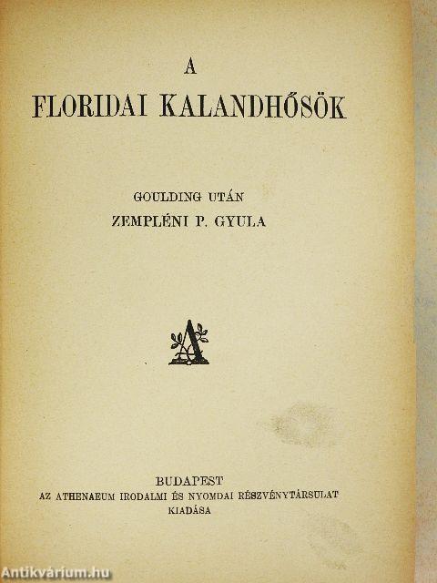 A floridai kalandhősök