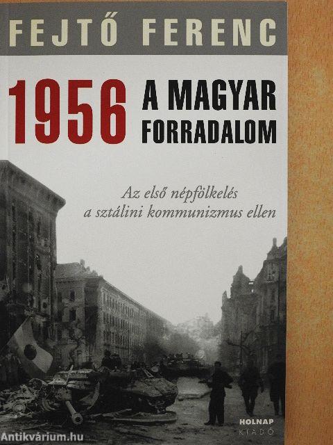 1956 a magyar forradalom