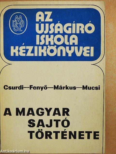 A magyar sajtó története