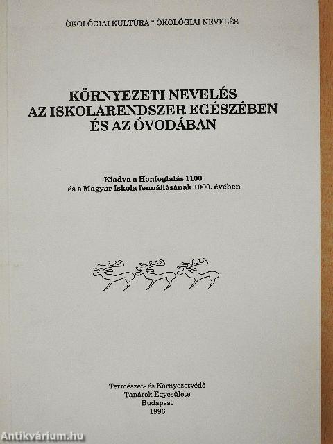 Környezeti nevelés az iskolarendszer egészében és az óvodában