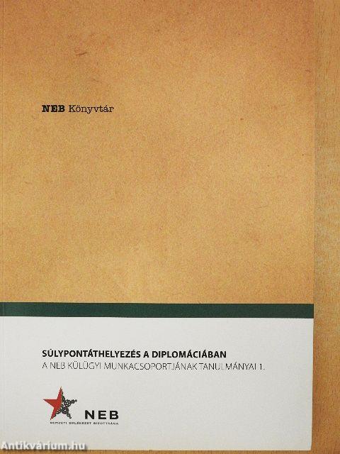 Súlypontáthelyezés a diplomáciában
