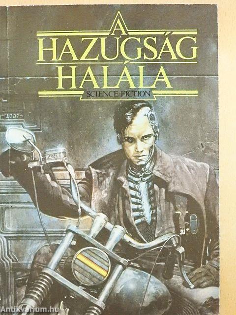 A hazugság halála
