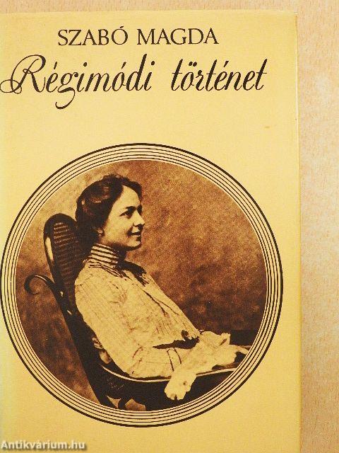 Régimódi történet