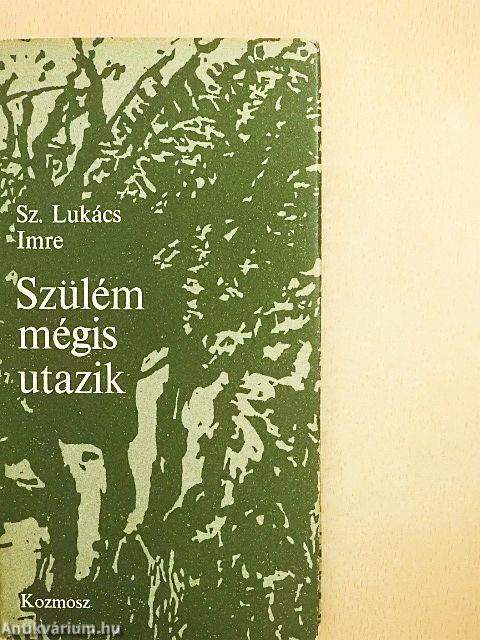 Szülém mégis utazik