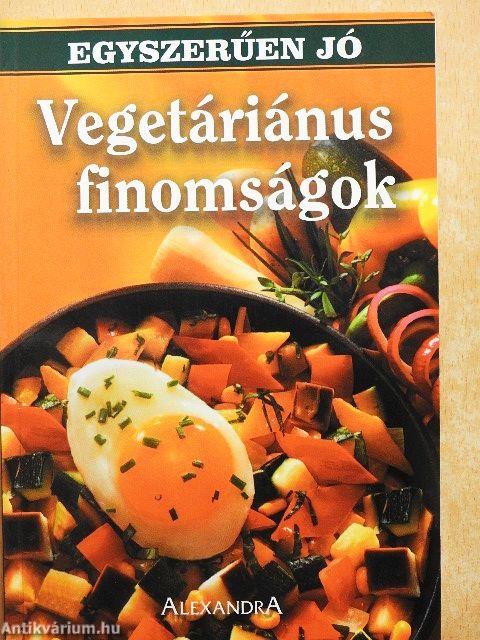 Vegetáriánus finomságok