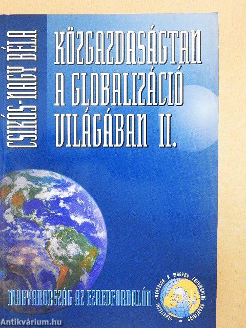 Közgazdaságtan a globalizáció világában II.
