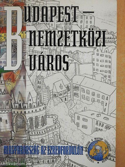 Budapest - nemzetközi város
