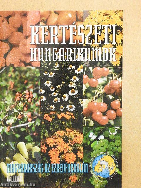 Kertészeti hungarikumok