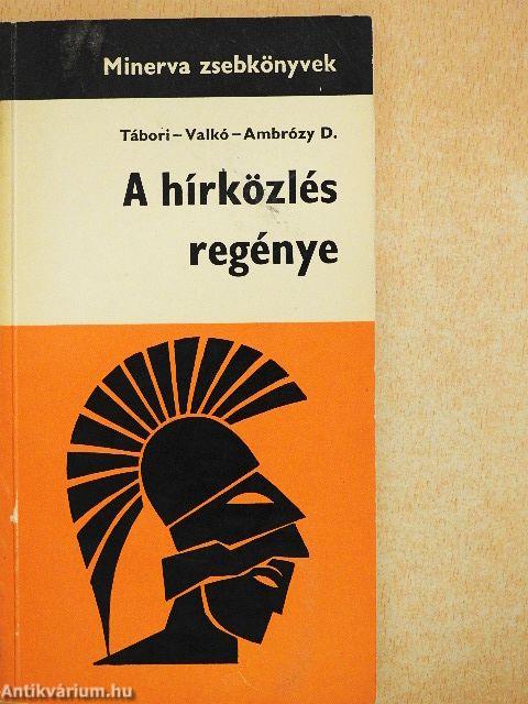 A hírközlés regénye