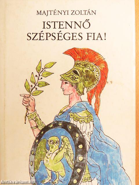 Istennő szépséges fia!