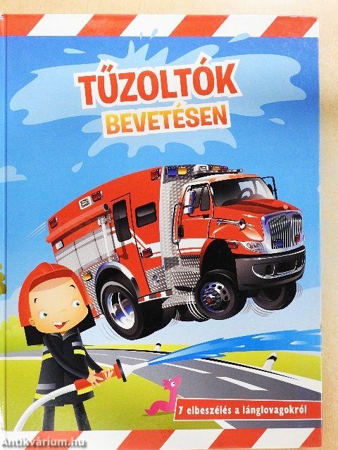 Tűzoltók bevetésen