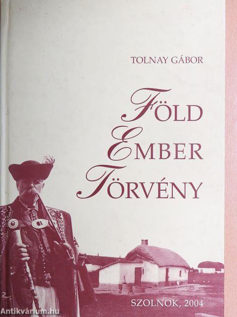 Föld - ember - törvény