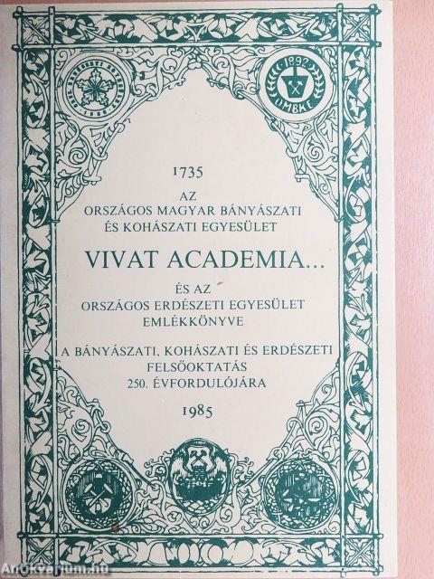Vivat academia...