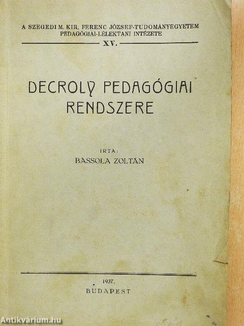Decroly pedagógiai rendszere