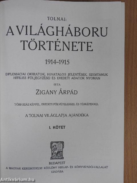 Tolnai Világtörténelme - A világháború története I.