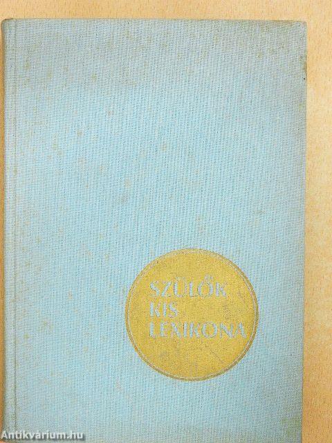 Szülők kislexikona