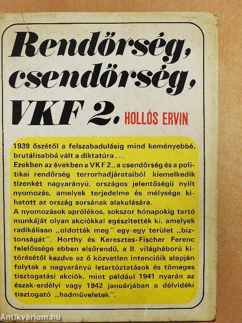 Rendőrség, csendőrség, VKF 2.