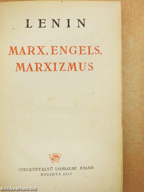 Marx, Engels, marxizmus