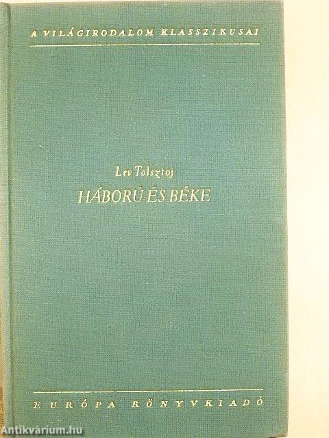 Háború és béke I-IV.