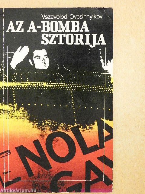 Az A-bomba sztorija