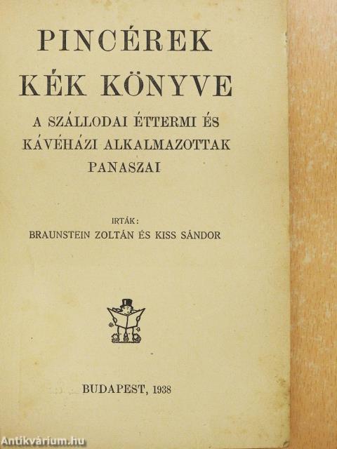 Pincérek kék könyve