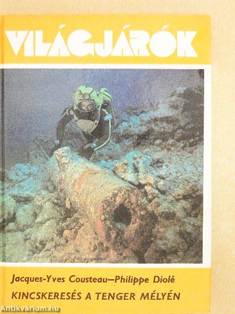 Kincskeresés a tenger mélyén