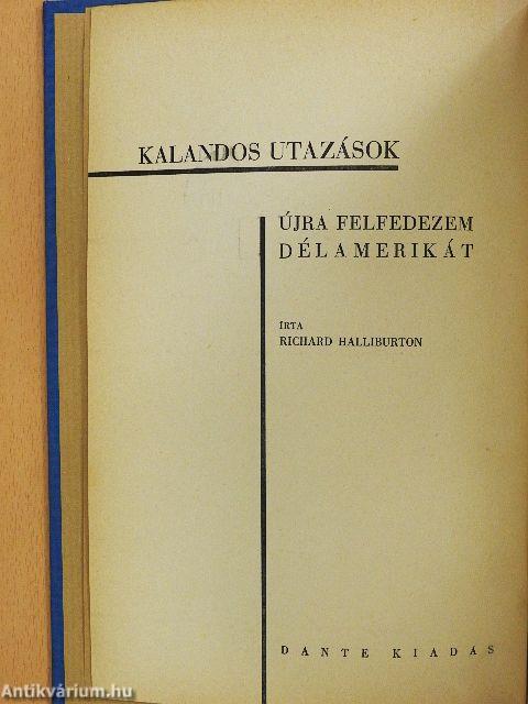 Újra felfedezem Délamerikát
