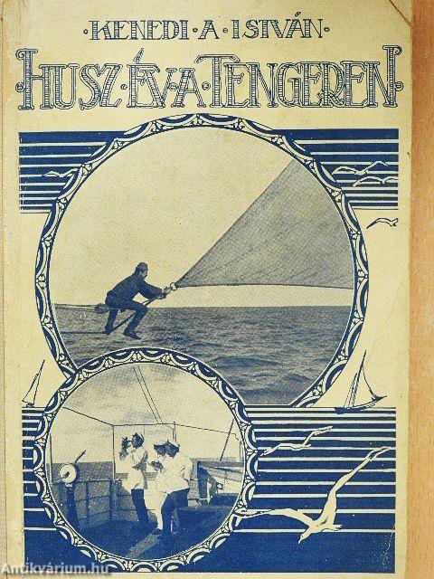 Húsz év a tengeren