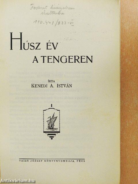 Húsz év a tengeren