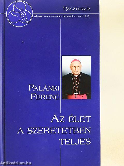 Az élet a szeretetben teljes