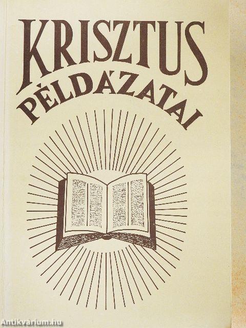 Krisztus példázatai