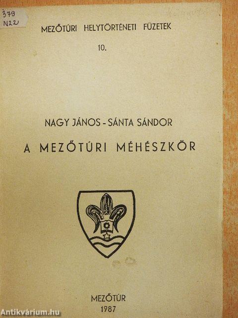 A mezőtúri méhészkör