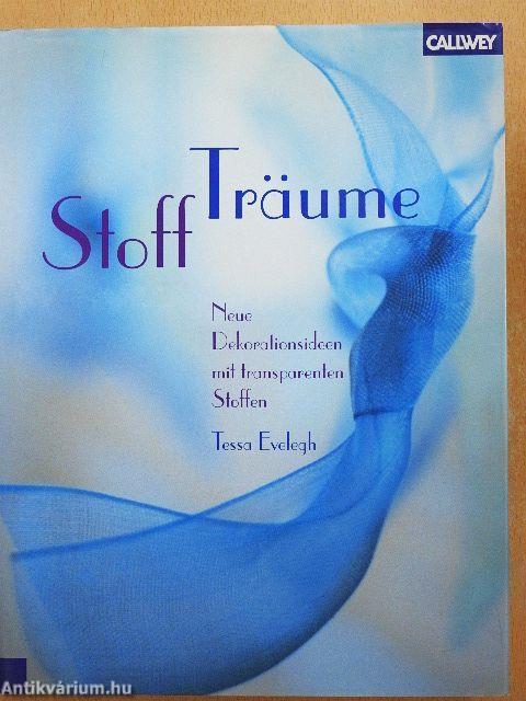 Stoffträume