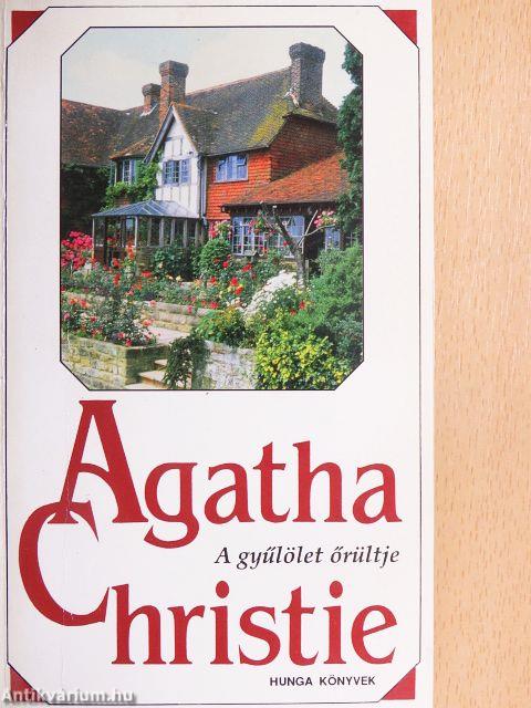 A gyűlölet őrültje