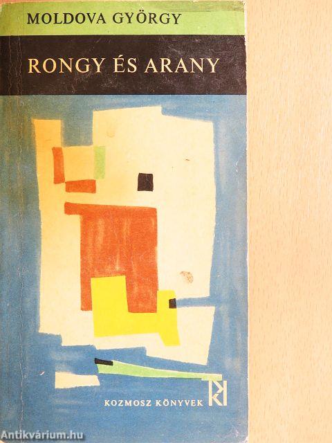Rongy és arany