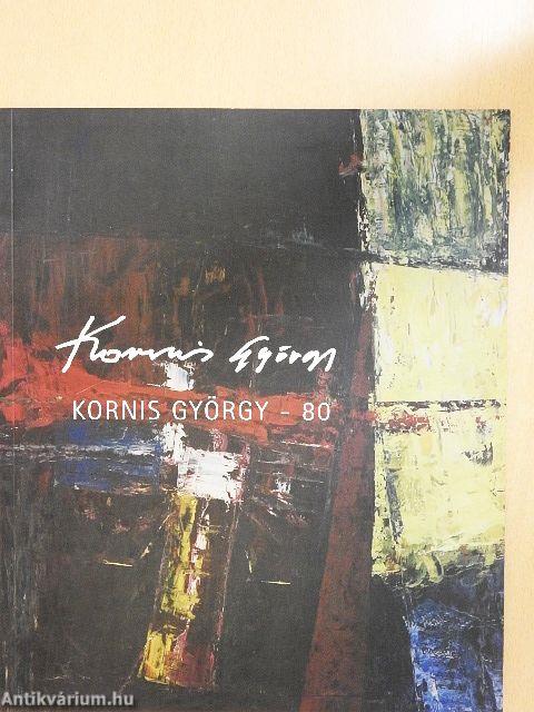 Kornis György - 80