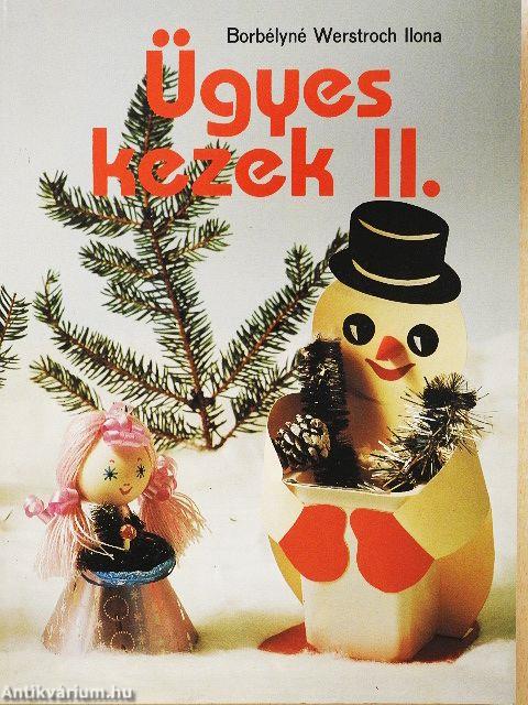 Ügyes kezek II.